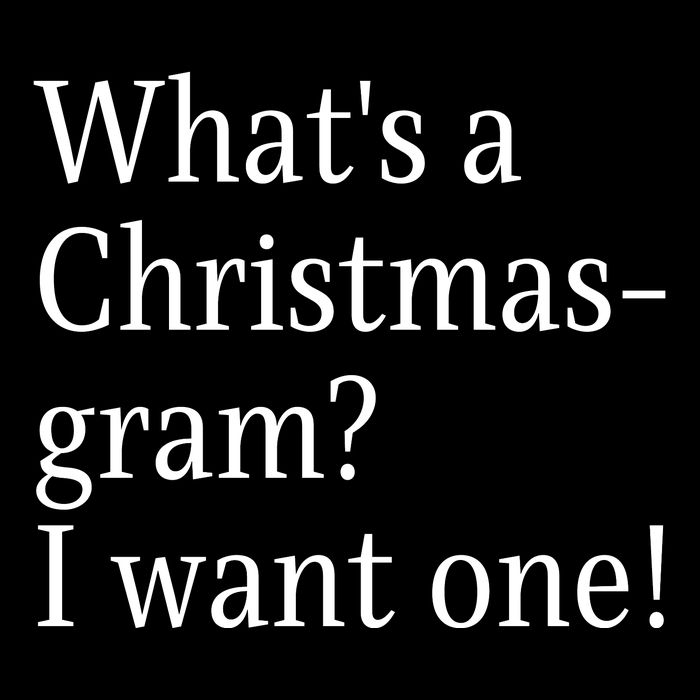 WhatS A Christmasgram? I Want One. Funny Christmas Sayings Wool Snapback Cap