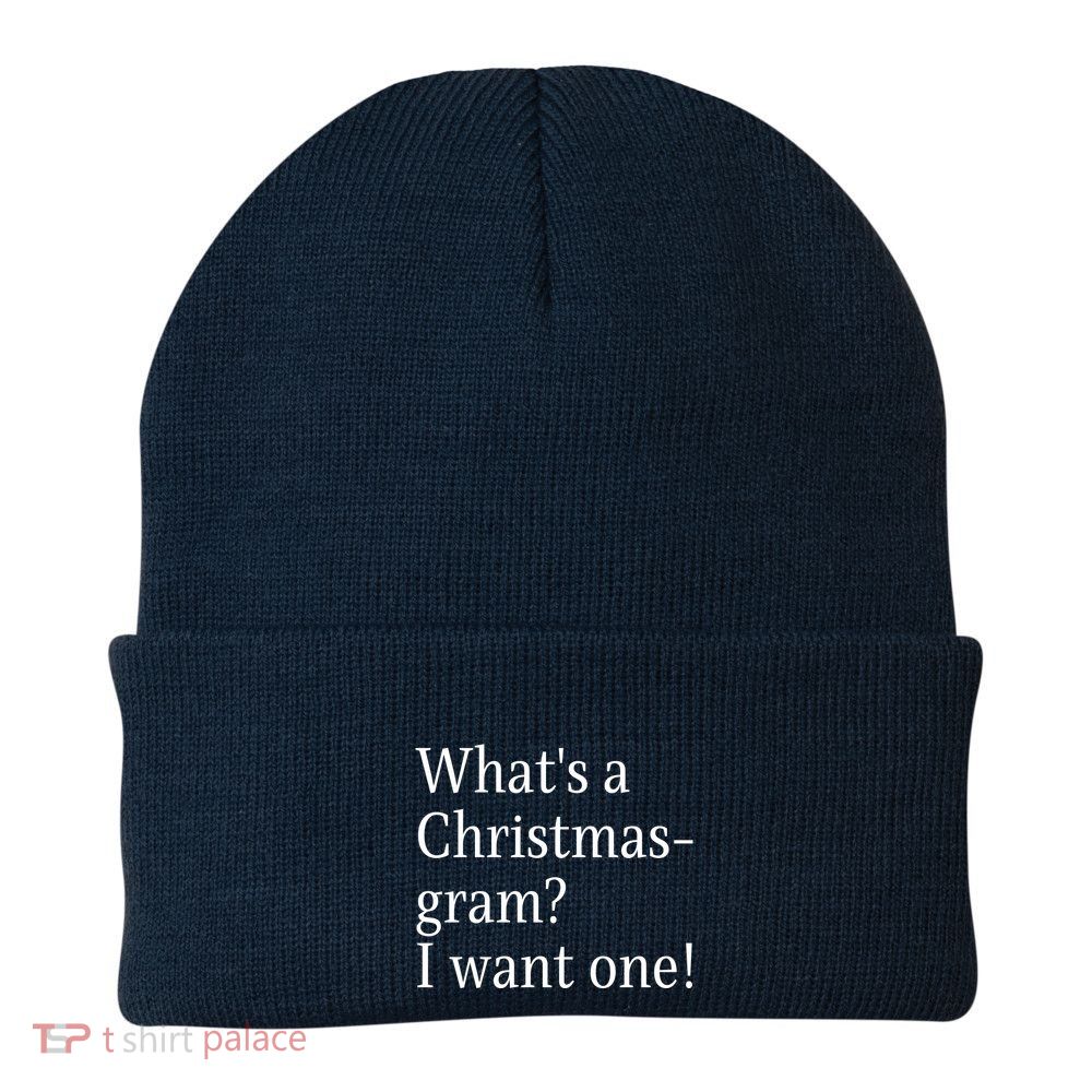WhatS A Christmasgram? I Want One. Funny Christmas Sayings Beanie