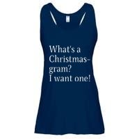 WhatS A Christmasgram? I Want One. Funny Christmas Sayings Ladies Essential Flowy Tank