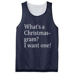 WhatS A Christmasgram? I Want One. Funny Christmas Sayings Mesh Reversible Basketball Jersey Tank