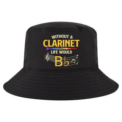 Without A Clarinet Life Would B Flat Clarinetist Cool Comfort Performance Bucket Hat