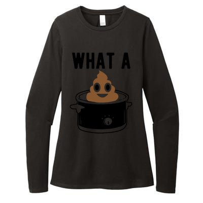 What A Crock Gift Funny Poop In A Crock Pot Gift Womens CVC Long Sleeve Shirt