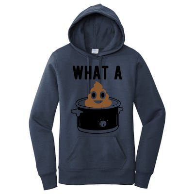 What A Crock Gift Funny Poop In A Crock Pot Gift Women's Pullover Hoodie