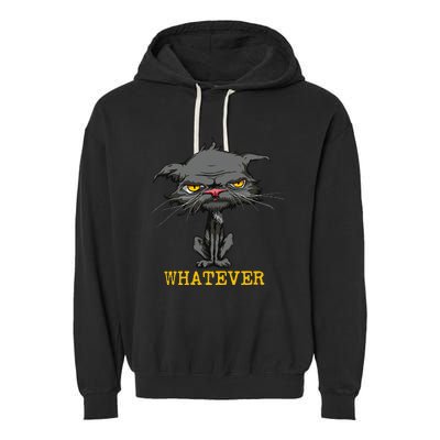 Whatever Angry Cat Funny Sarcastic Bored Cat Lovers Meh Garment-Dyed Fleece Hoodie