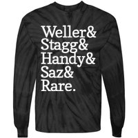 Whiskey Alcohol Drinker Weller & Staggy & Handy & Saz & Rare Tie-Dye Long Sleeve Shirt