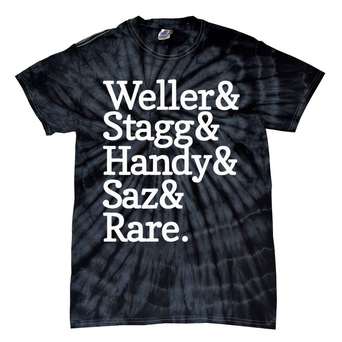 Whiskey Alcohol Drinker Weller & Staggy & Handy & Saz & Rare Tie-Dye T-Shirt