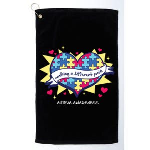 Walking A Different Path Gift Autism Awareness Quote Proud Funny Gift Platinum Collection Golf Towel