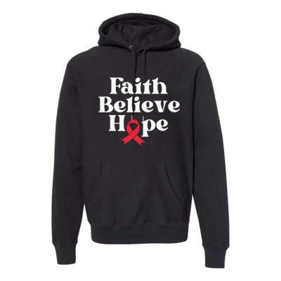 World Aids Day Red Ribbon Faith Believe Aids Support Gifts Premium Hoodie