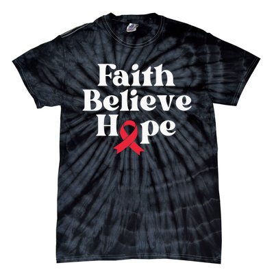 World Aids Day Red Ribbon Faith Believe Aids Support Gifts Tie-Dye T-Shirt