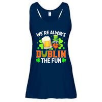 We're Always Dublin The Fun Shamrock St Patrick's Day Beer Tank Top Ladies Essential Flowy Tank