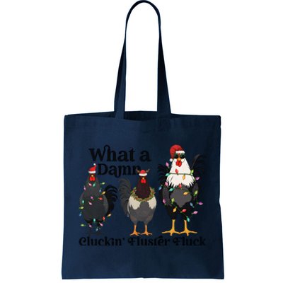 What A Damn Cluckin Fluster Fluck Christmas Chicken Tote Bag