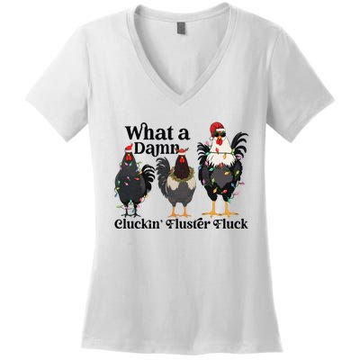 What A Damn Cluckin Fluster Fluck Christmas Chicken Women's V-Neck T-Shirt