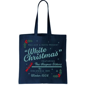 Wallace And Davis Present White Christmas Featuring Christmas Tote Bag