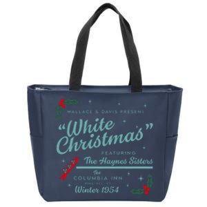 Wallace And Davis Present White Christmas Featuring Christmas Zip Tote Bag