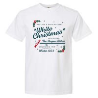 Wallace And Davis Present White Christmas Featuring Christmas Garment-Dyed Heavyweight T-Shirt