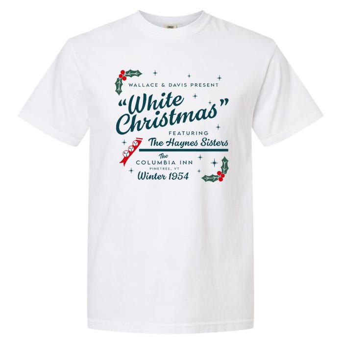 Wallace And Davis Present White Christmas Featuring Christmas Garment-Dyed Heavyweight T-Shirt