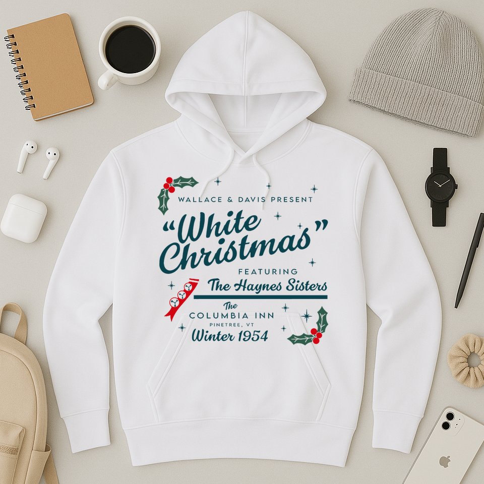 Wallace And Davis Present White Christmas Featuring Christmas Hoodie