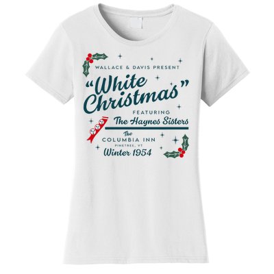 Wallace And Davis Present White Christmas Featuring Christmas Women's T-Shirt