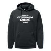 What A Difference A Dave Makes Performance Fleece Hoodie