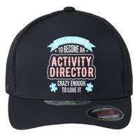 Wo Activity Director Flexfit Unipanel Trucker Cap