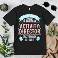 Wo Activity Director Premium T-Shirt
