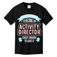 Wo Activity Director Kids T-Shirt