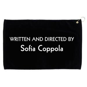 Written And Directed By Sofia Coppola Grommeted Golf Towel