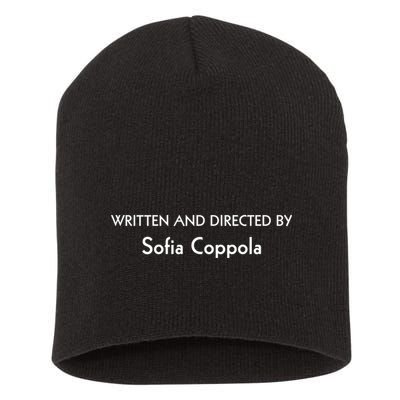 Written And Directed By Sofia Coppola Short Acrylic Beanie