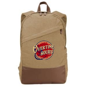 Working All Day Overtime Hours For Bullshit Pay Cotton Canvas Backpack