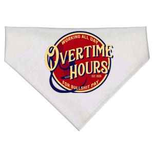 Working All Day Overtime Hours For Bullshit Pay USA-Made Doggie Bandana