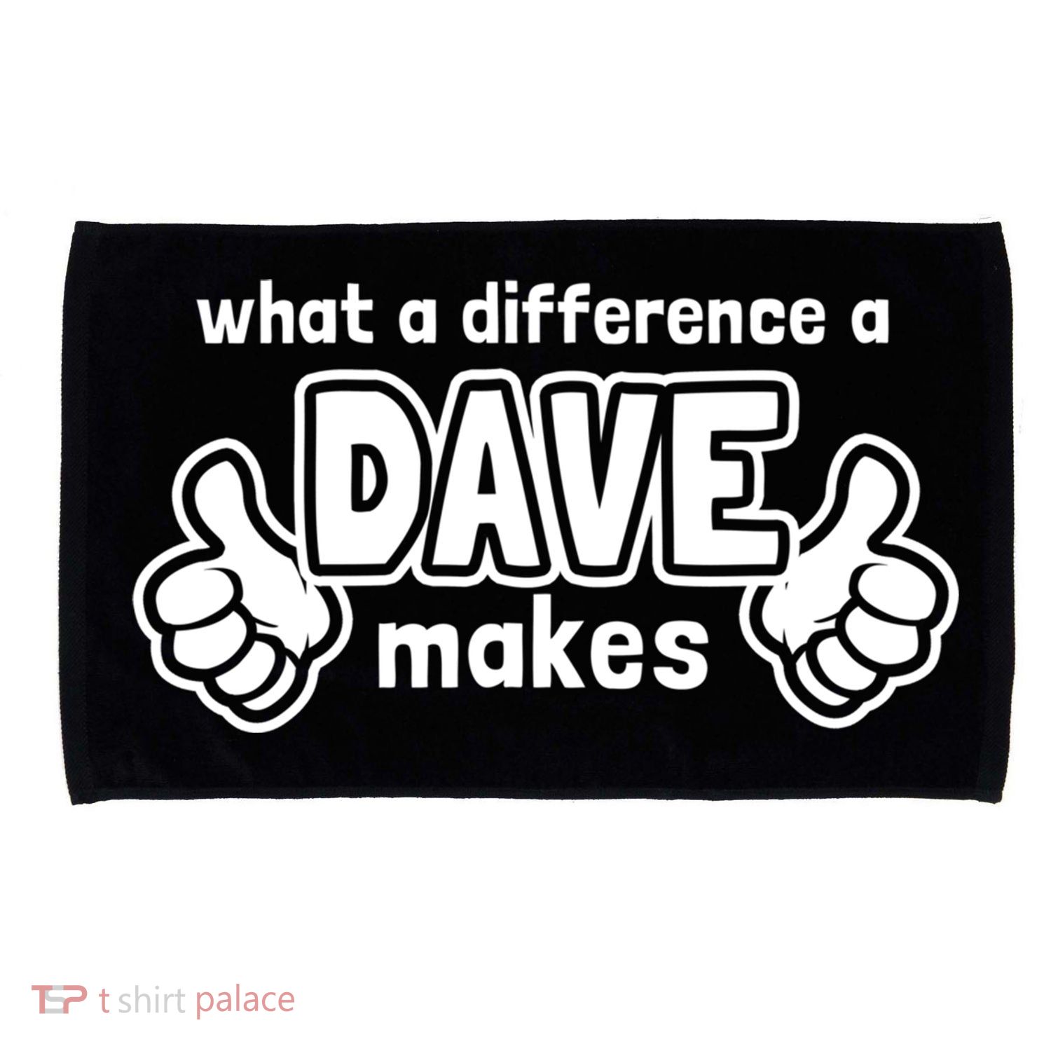 What A Difference A Dave Makes Gift Funny Saying David Gift Microfiber Hand Towel