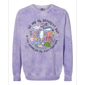 We Are Different But In This School We Swim Together Ocean Colorblast Crewneck Sweatshirt