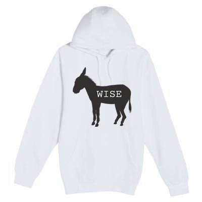 Wise Ass Donkey Funny Premium Pullover Hoodie