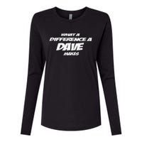 What A Difference A Dave Makes Womens Cotton Relaxed Long Sleeve T-Shirt