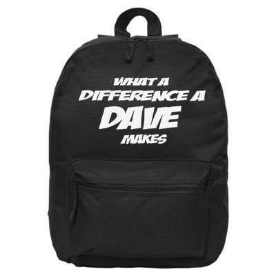 What A Difference A Dave Makes 16 in Basic Backpack
