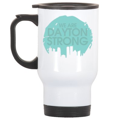 We Are Dayton Strong Stainless Steel Travel Mug