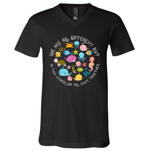 We Are Different But In This School We All Swim Together V-Neck T-Shirt