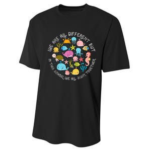 We Are Different But In This School We All Swim Together Performance Sprint T-Shirt