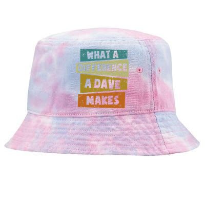 What A Difference A Dave Makes Tie-Dyed Bucket Hat