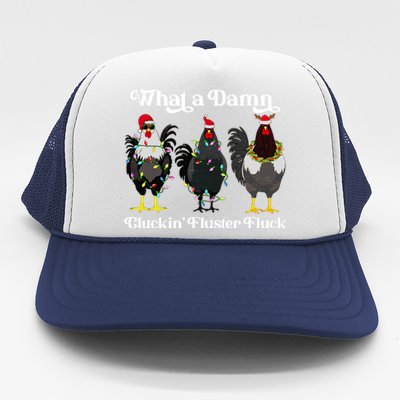 What A Damn Cluckin Fluster Fluck Funny Christmas Chicken Trucker Hat