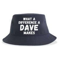 What A Difference A Dave Makes Funny Sustainable Bucket Hat