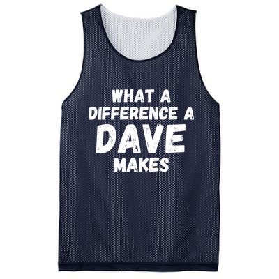 What A Difference A Dave Makes Funny Mesh Reversible Basketball Jersey Tank