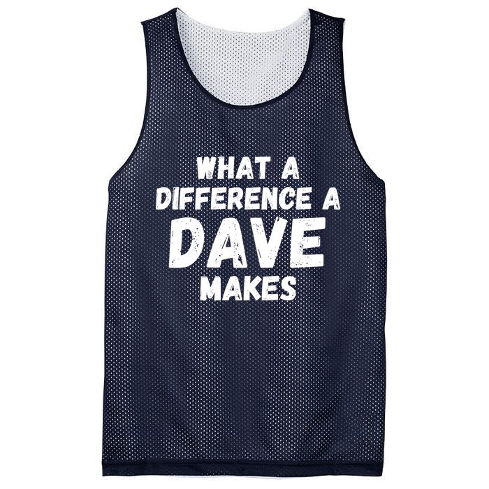 What A Difference A Dave Makes Funny Mesh Reversible Basketball Jersey Tank