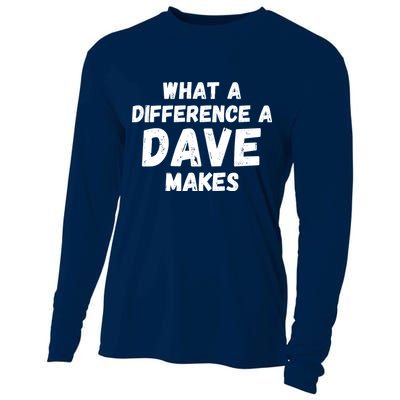 What A Difference A Dave Makes Funny Cooling Performance Long Sleeve Crew