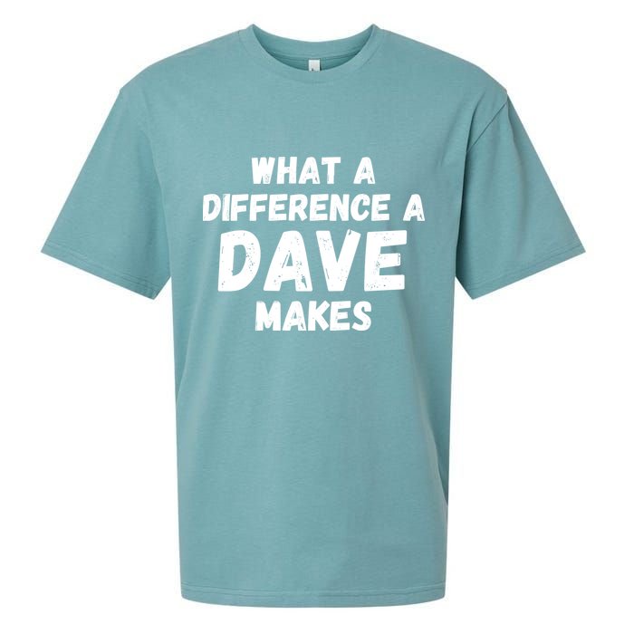 What A Difference A Dave Makes Funny Sueded Cloud Jersey T-Shirt