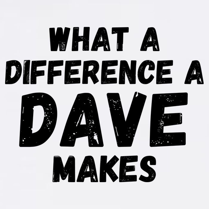 What A Difference A Dave Makes Funny Garment-Dyed Sweatshirt