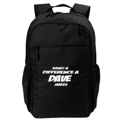 What A Difference A Dave Makes Daily Commute Backpack