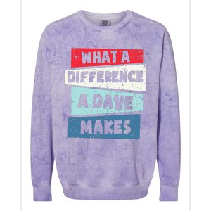 What A Difference A Dave Makes Colorblast Crewneck Sweatshirt