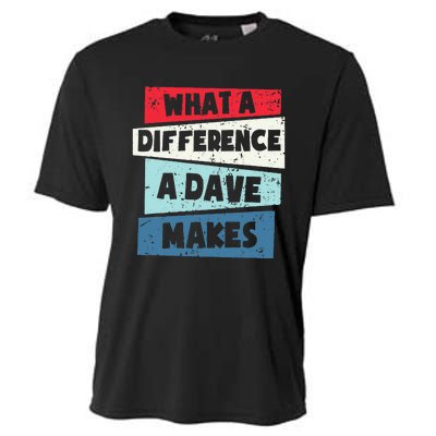 What A Difference A Dave Makes Cooling Performance Crew T-Shirt