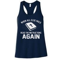 When All Else Fails Read The Instructionsagain Bible Women's Racerback Tank